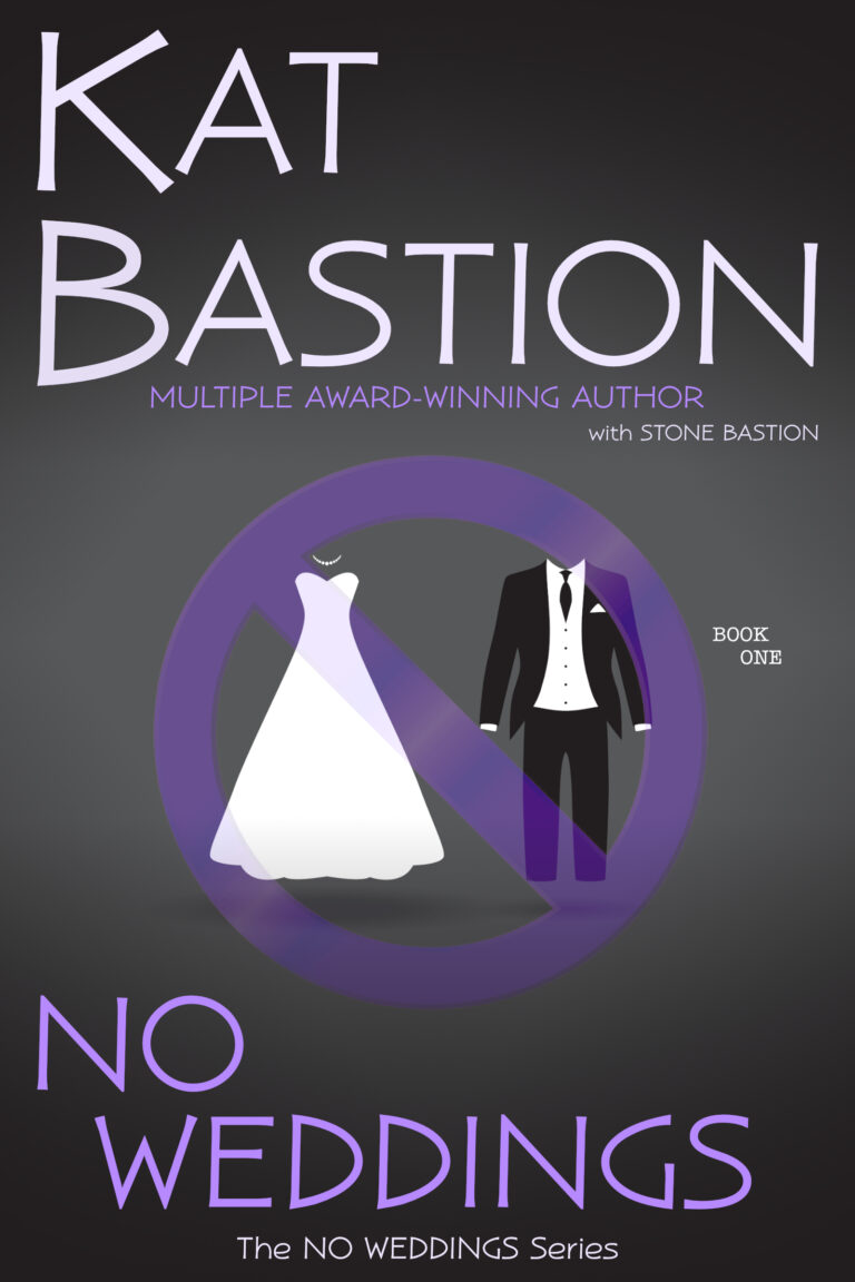 Kat Bastion Multiple Award-winning Author with Stone Bastion cover on gray background No Weddings Purple Title is Book One in the No Weddings series a transparent purple null symbol over a white bridal gown and black groom tuxedo over white shirt and black long tie and five black buttons