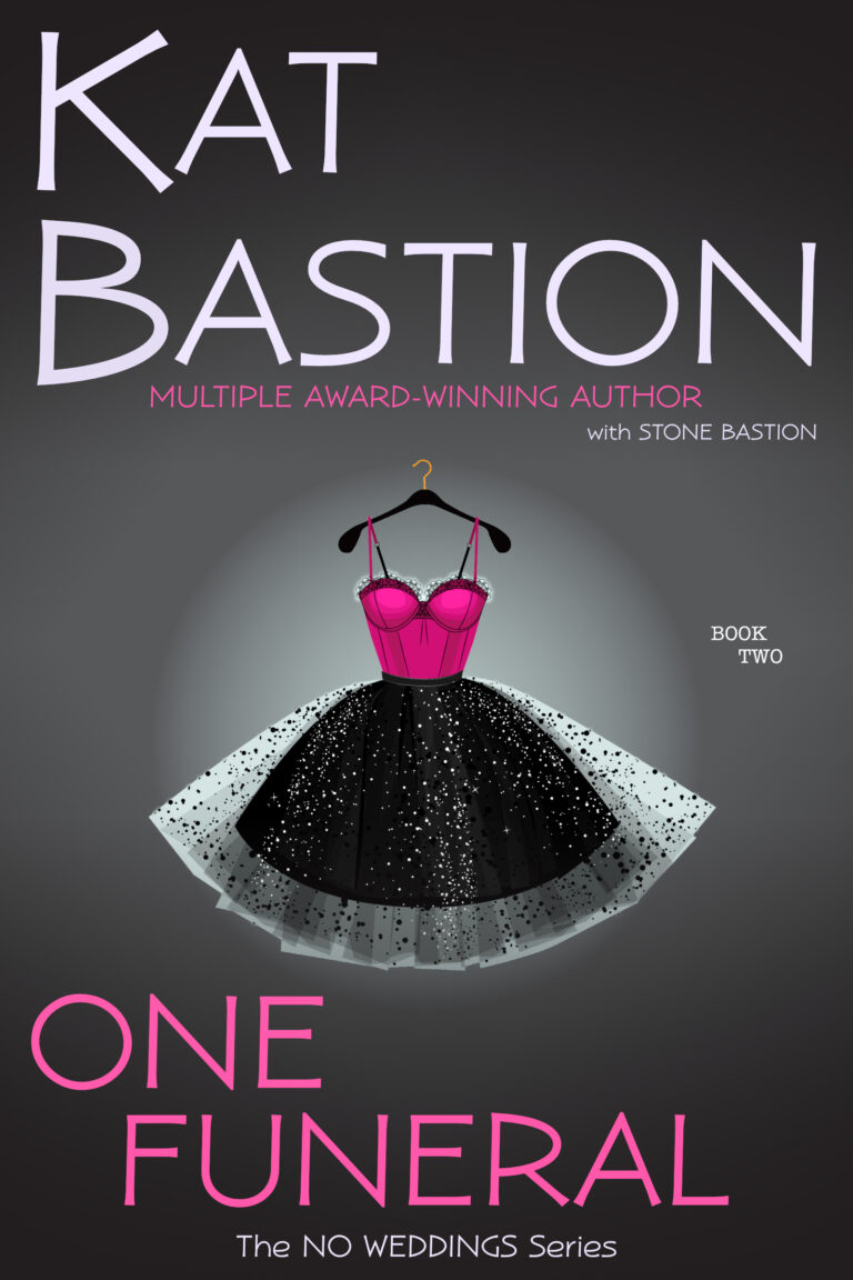 Kat Bastion Multiple Award-winning Author with Stone Bastion cover on gray background with One Funeral in Bright Pink Title is Book Two in the No Weddings series black hangar holding dress with bright pink thin straps and ribbed bustier top over black skirt with translucent tulle overlays speckled with sparkling white and black dots glowing with backlit spotlight